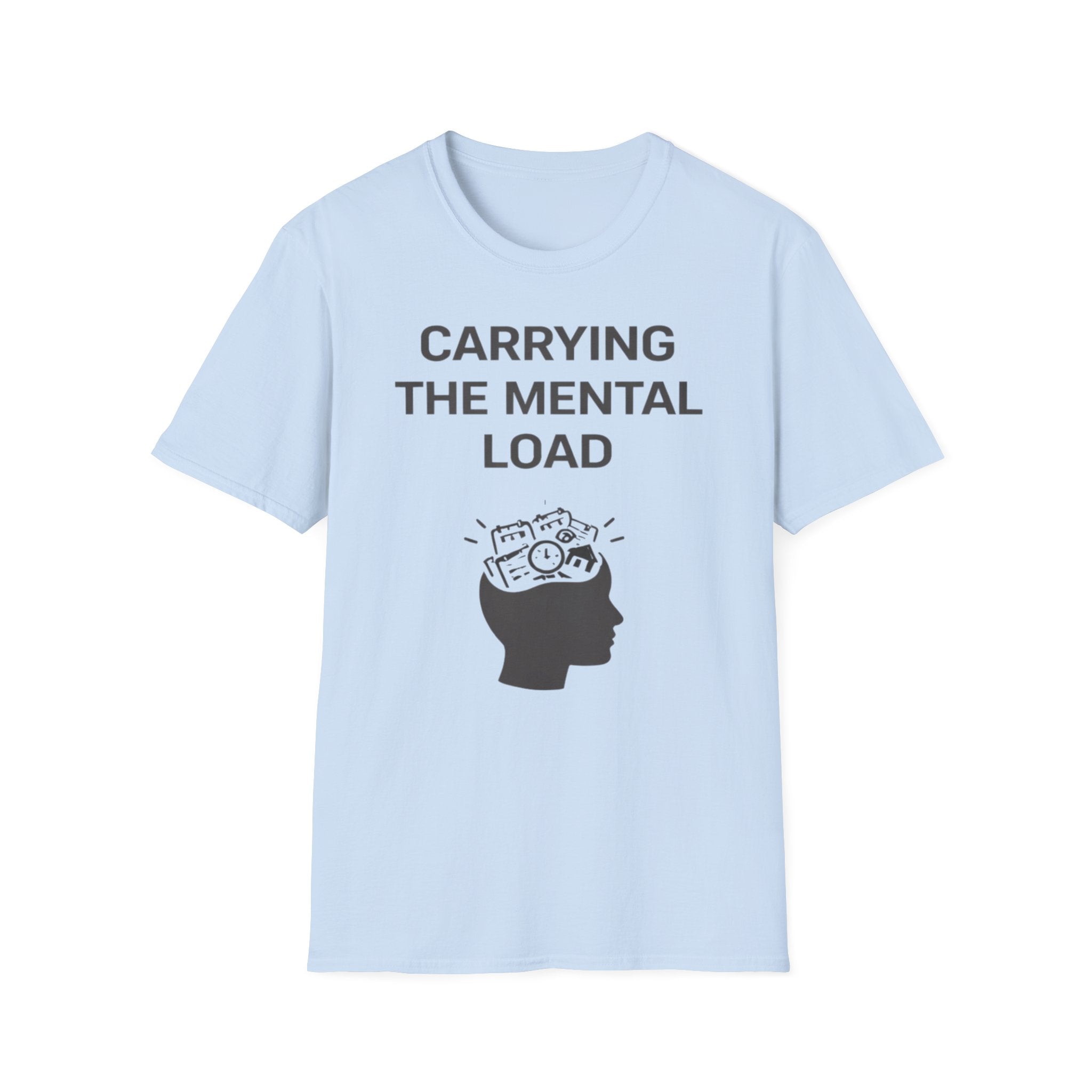 Mental Load T-Shirt