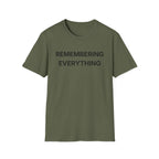 Remembering Everything T-Shirt
