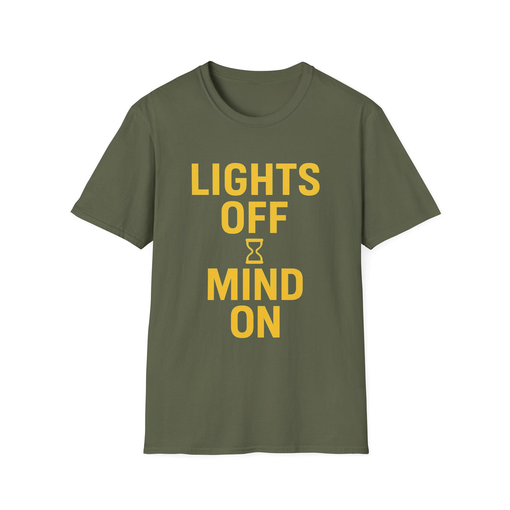 Lights Off, Mind On T-Shirt
