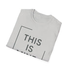 This Is Mine T-Shirt