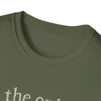 The Only Quiet Hour T-Shirt
