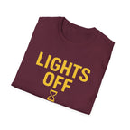 Lights Off, Mind On T-Shirt
