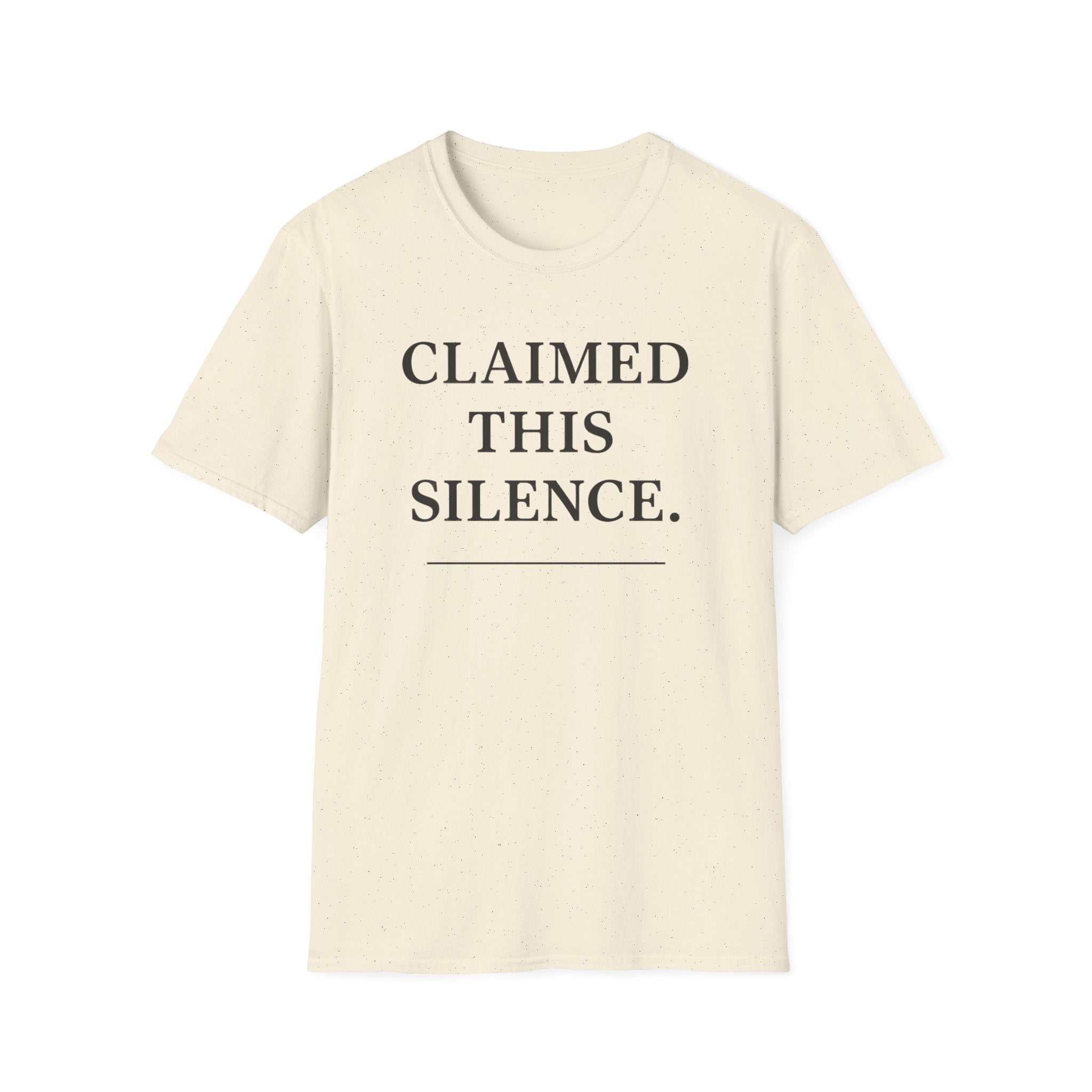 Claimed This Silance T-Shirt