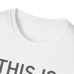 This Is How Today Went T-Shirt