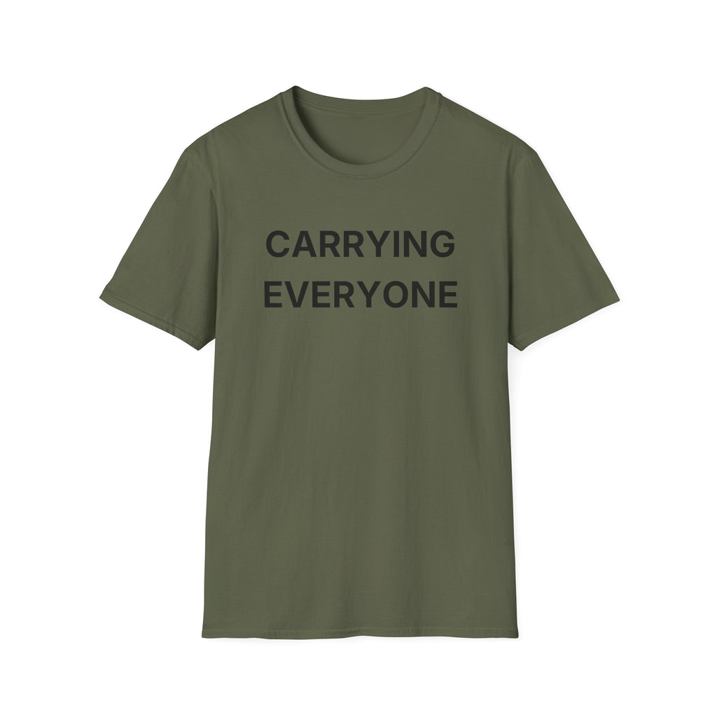 Carrying Everyone T-Shirt