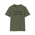 Carrying Everyone T-Shirt