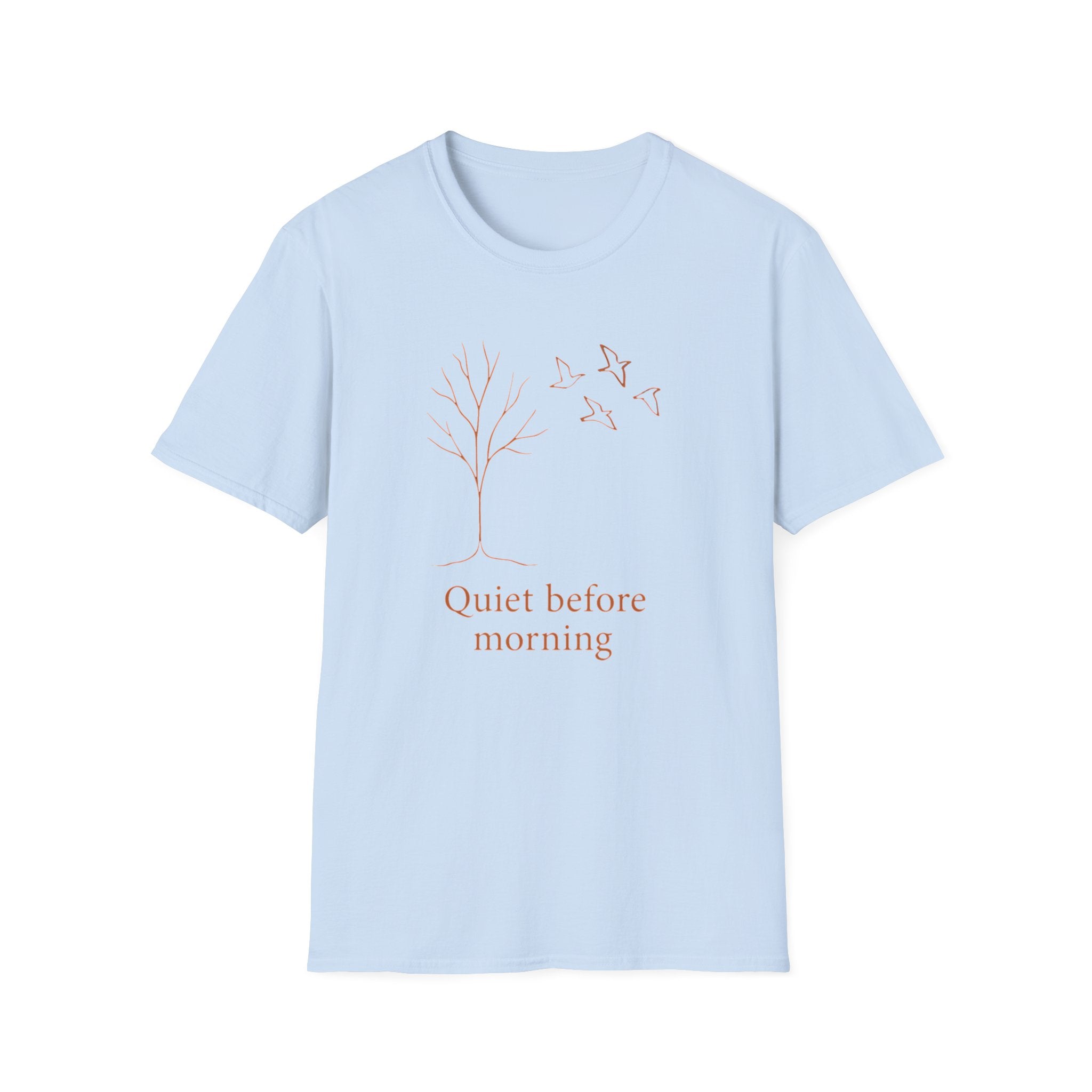 Quiet Before Morning T-Shirt