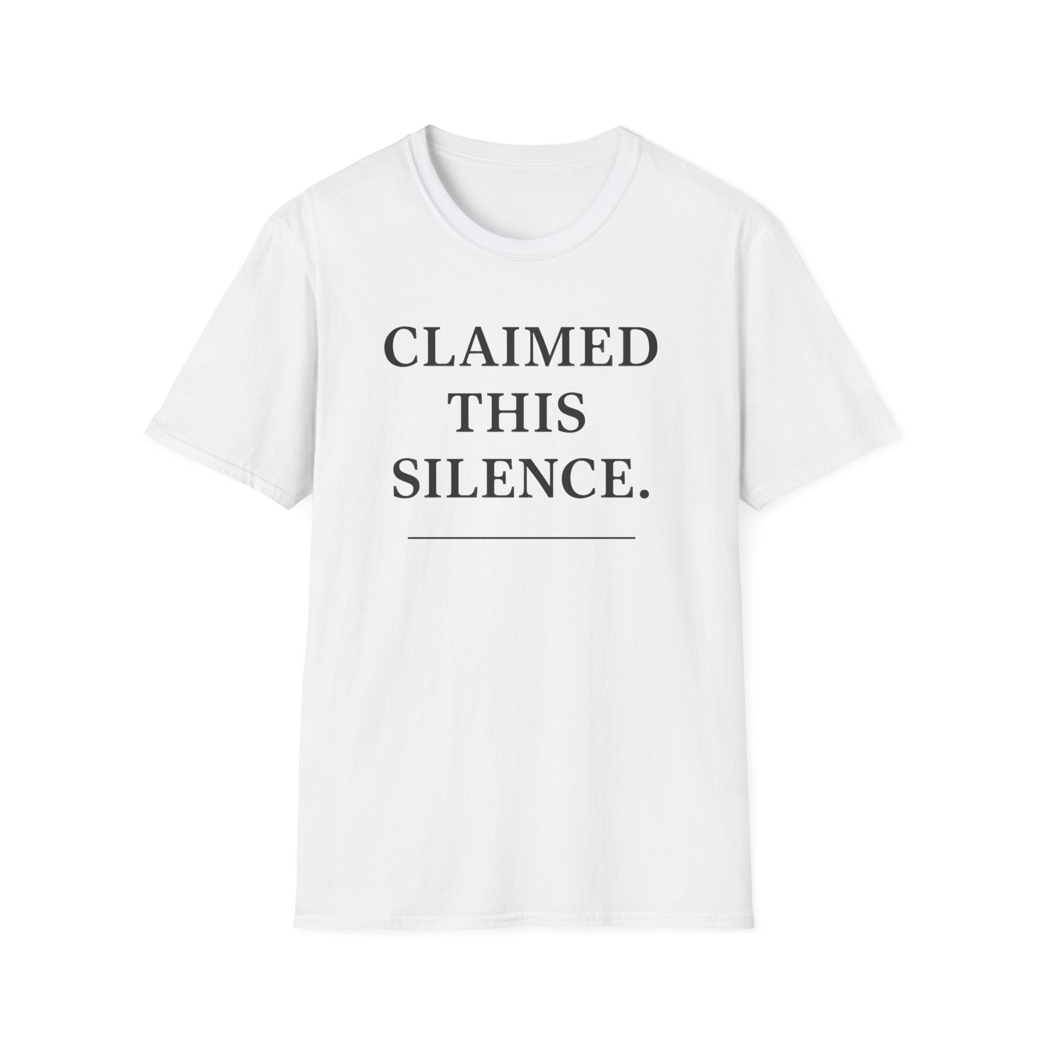 Claimed This Silance T-Shirt