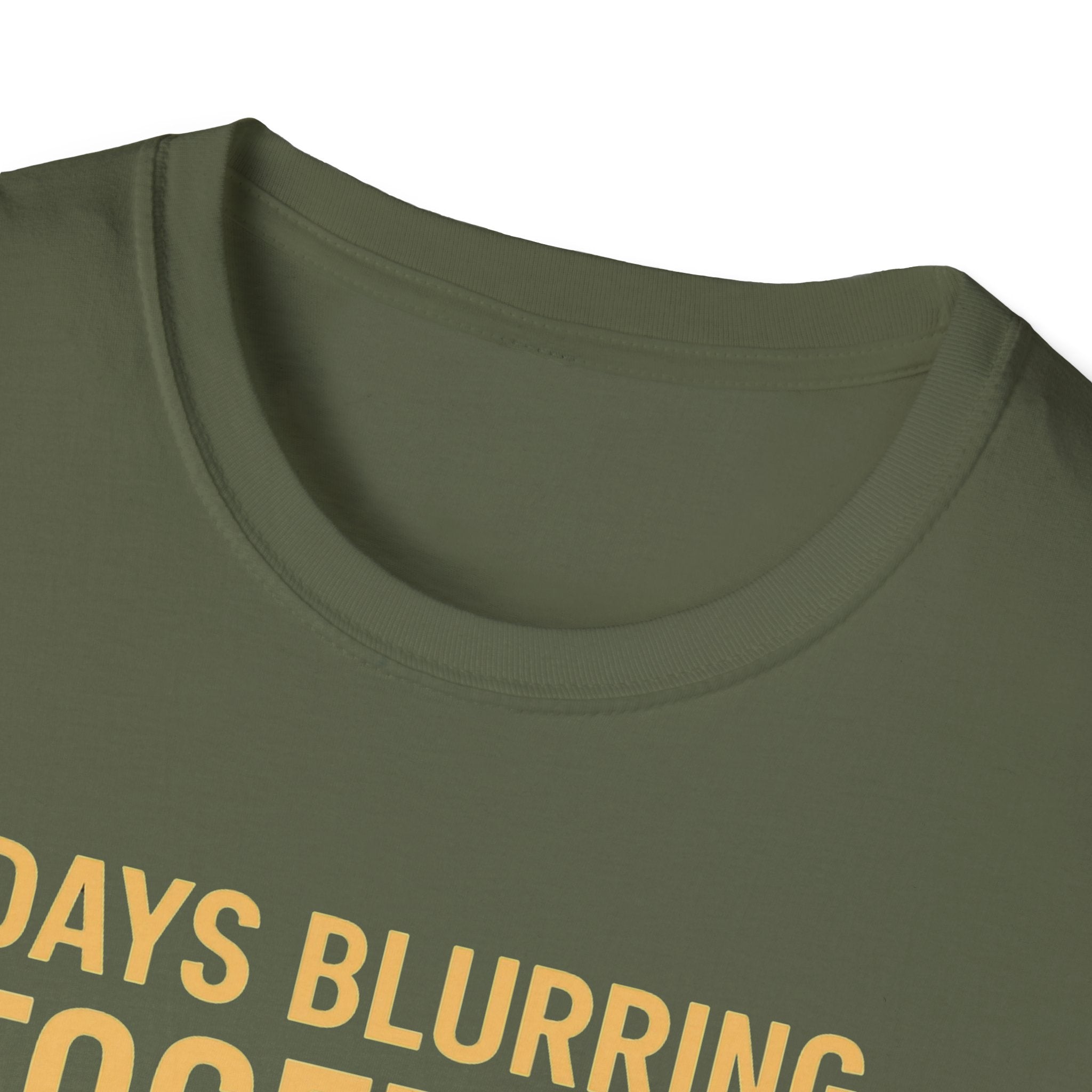 Days Blurring Together T-Shirt
