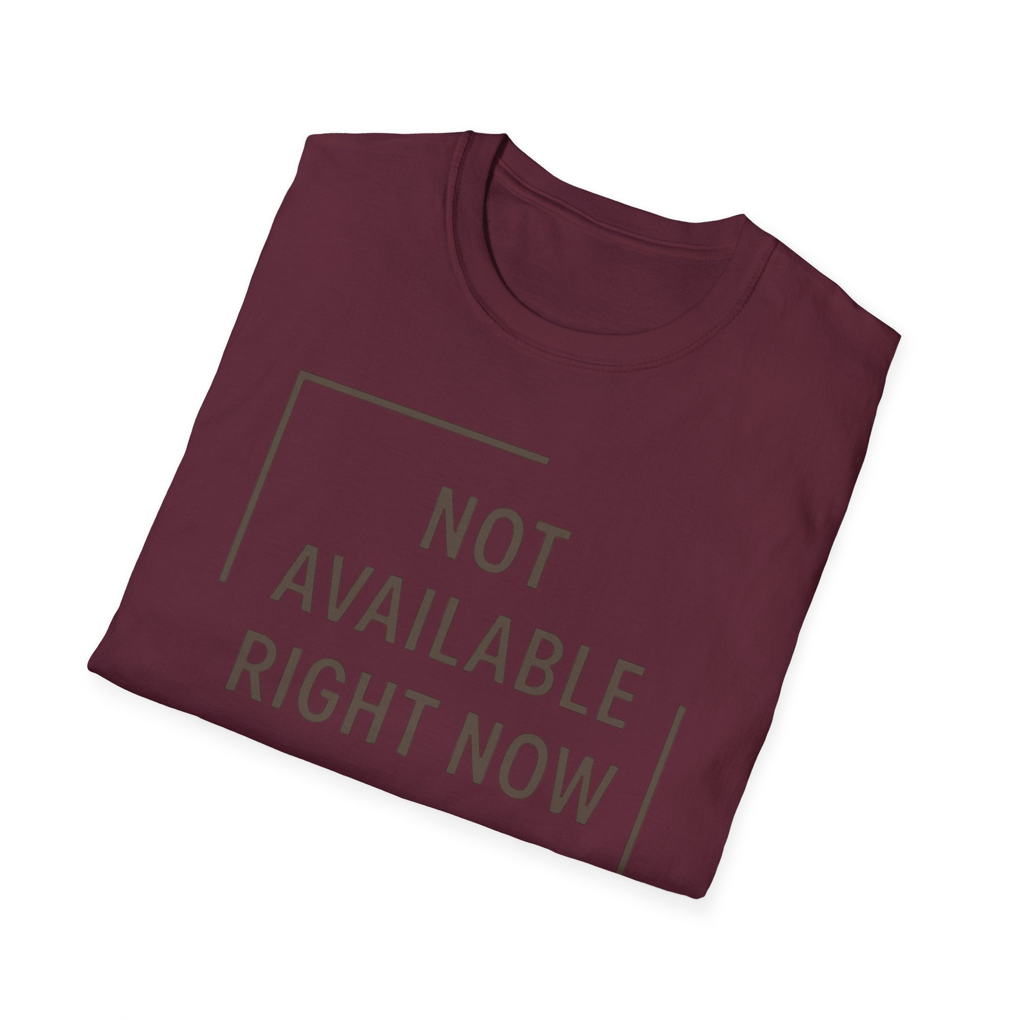Not Available T-Shirt