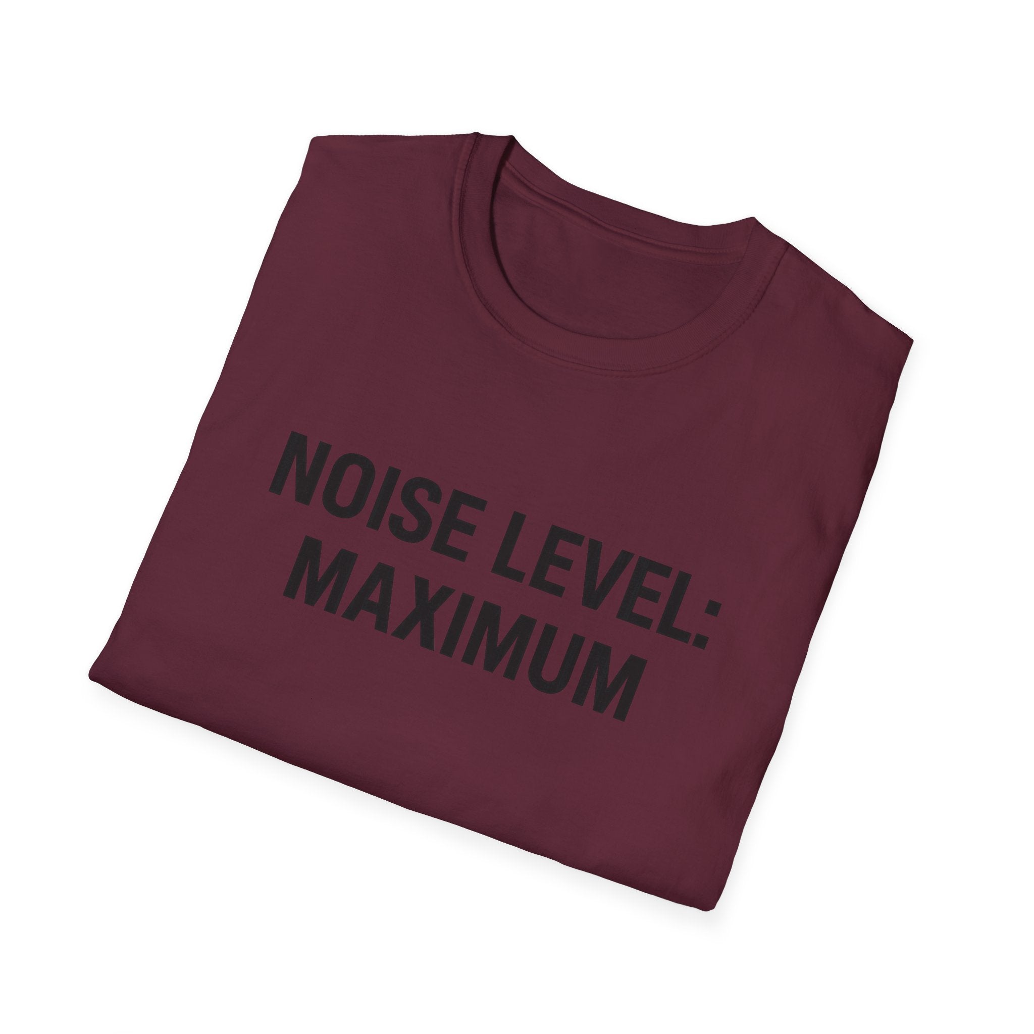 Noise Level T-Shirt