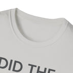 Did The Minimum T-Shirt