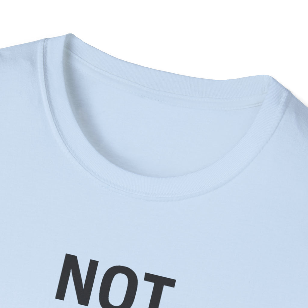 Not What I Planned T-Shirt