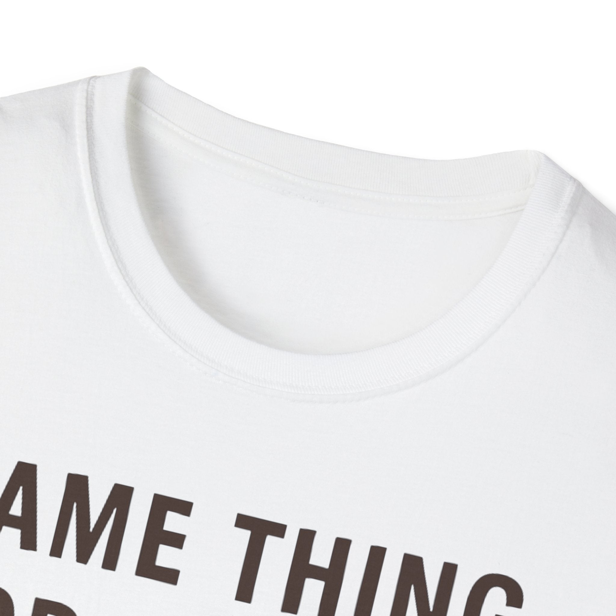Same Thing For Dinner T-Shirt