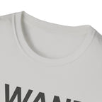I Want Less T-Shirt