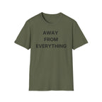 Away From Everything T-Shirt