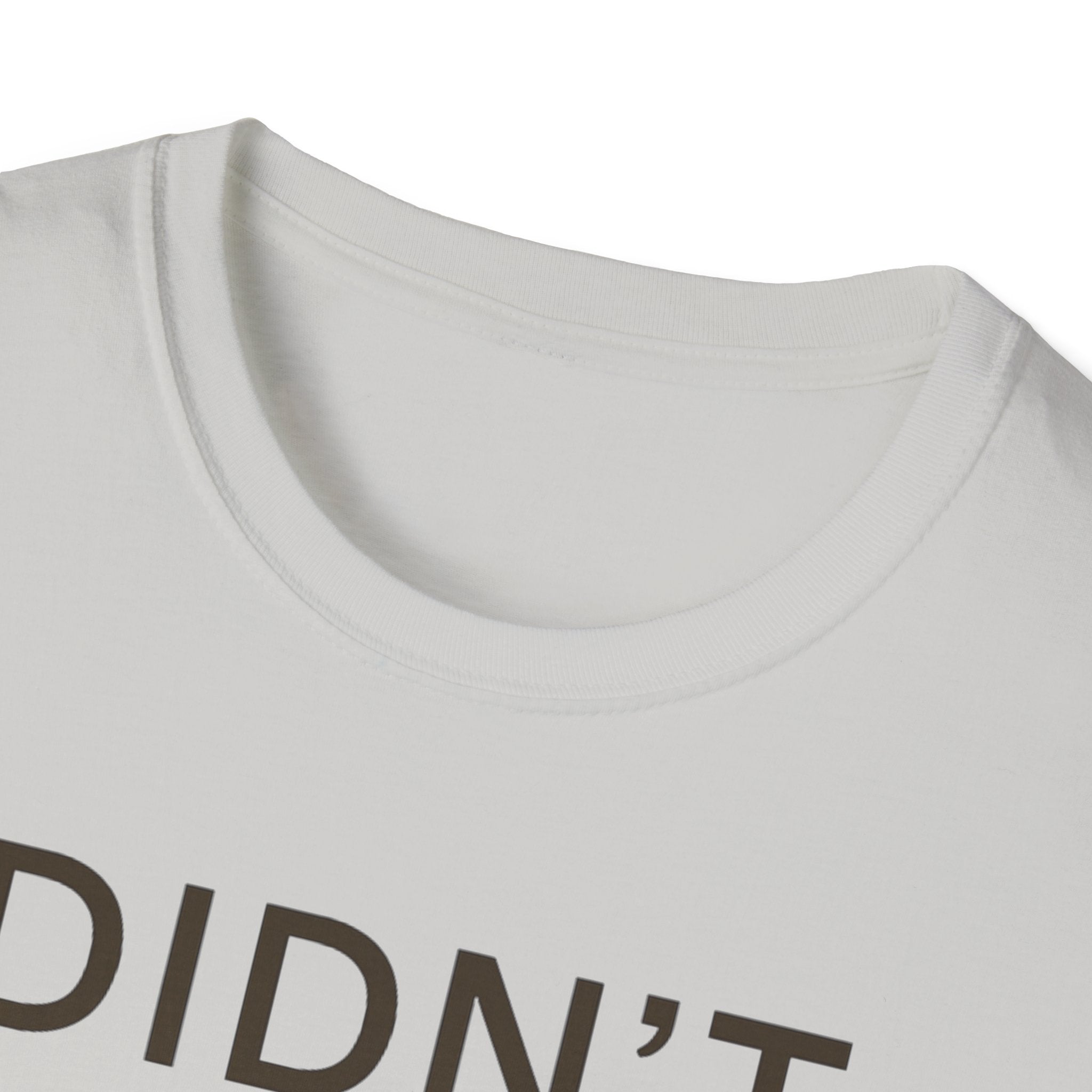 Didn't Cook Tonight T-Shirt