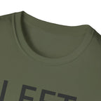 Left The Mess T-Shirt