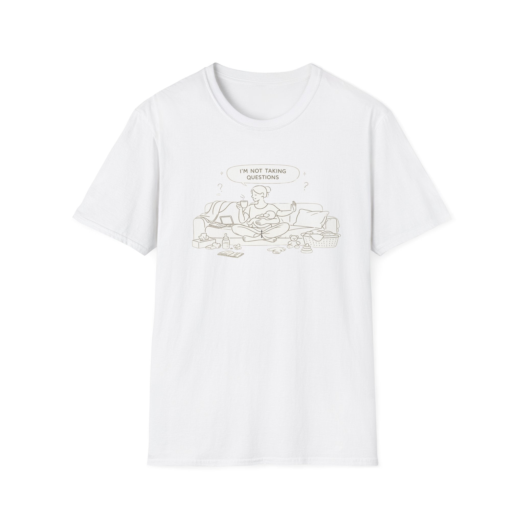Not Taking Questions T-Shirt
