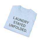 Unfolded Laundry T-Shirt