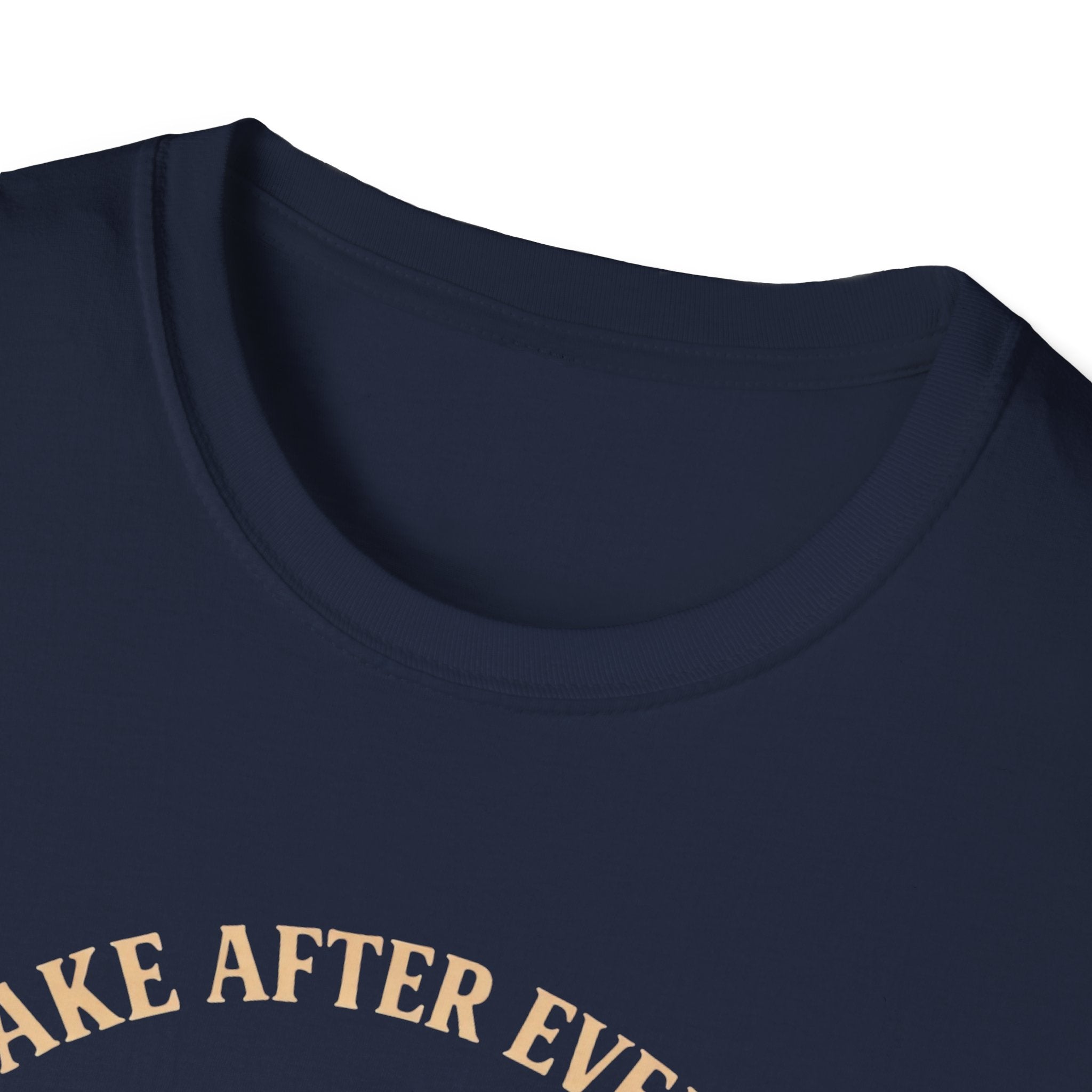 Awake After Everyone T-Shirt