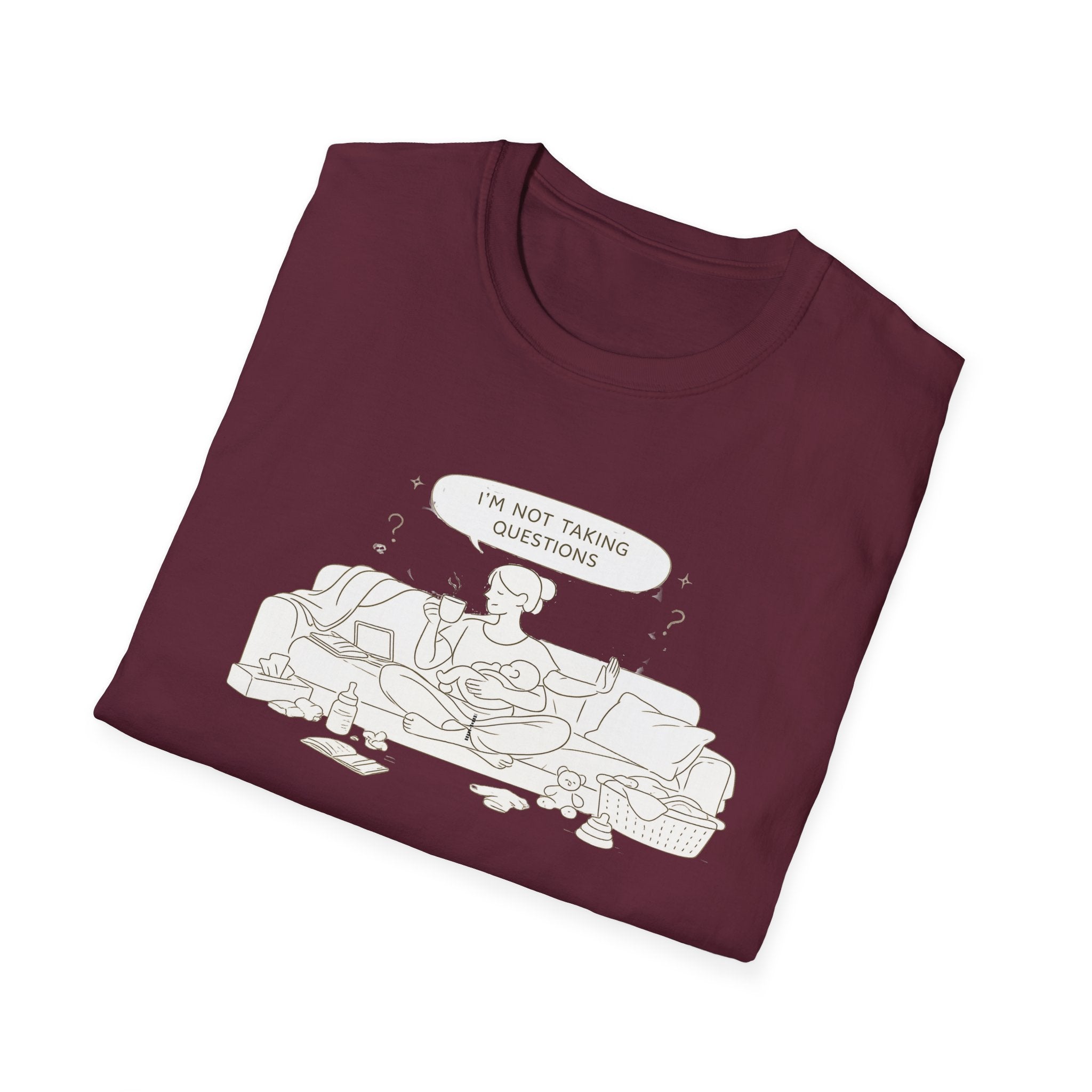 Not Taking Questions T-Shirt