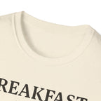 Whatever For Breakfast T-Shirt