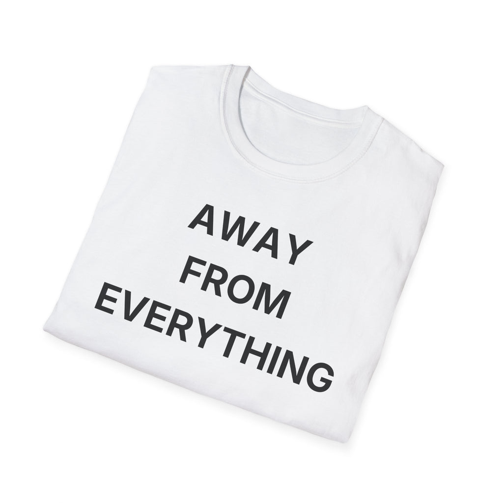 Away From Everything T-Shirt