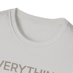 Everything Feels Loud T-Shirt