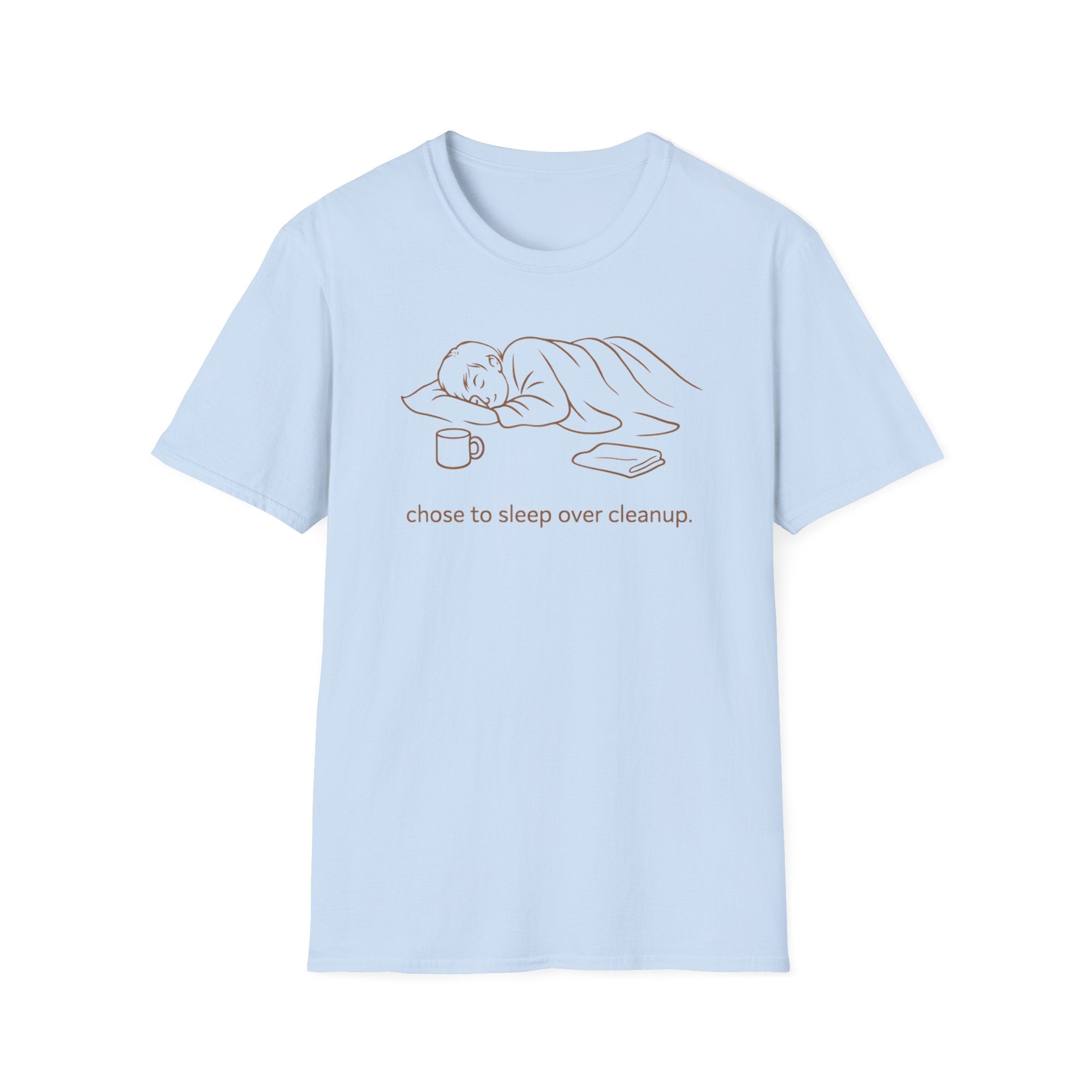Sleep Over Cleanup T-Shirt