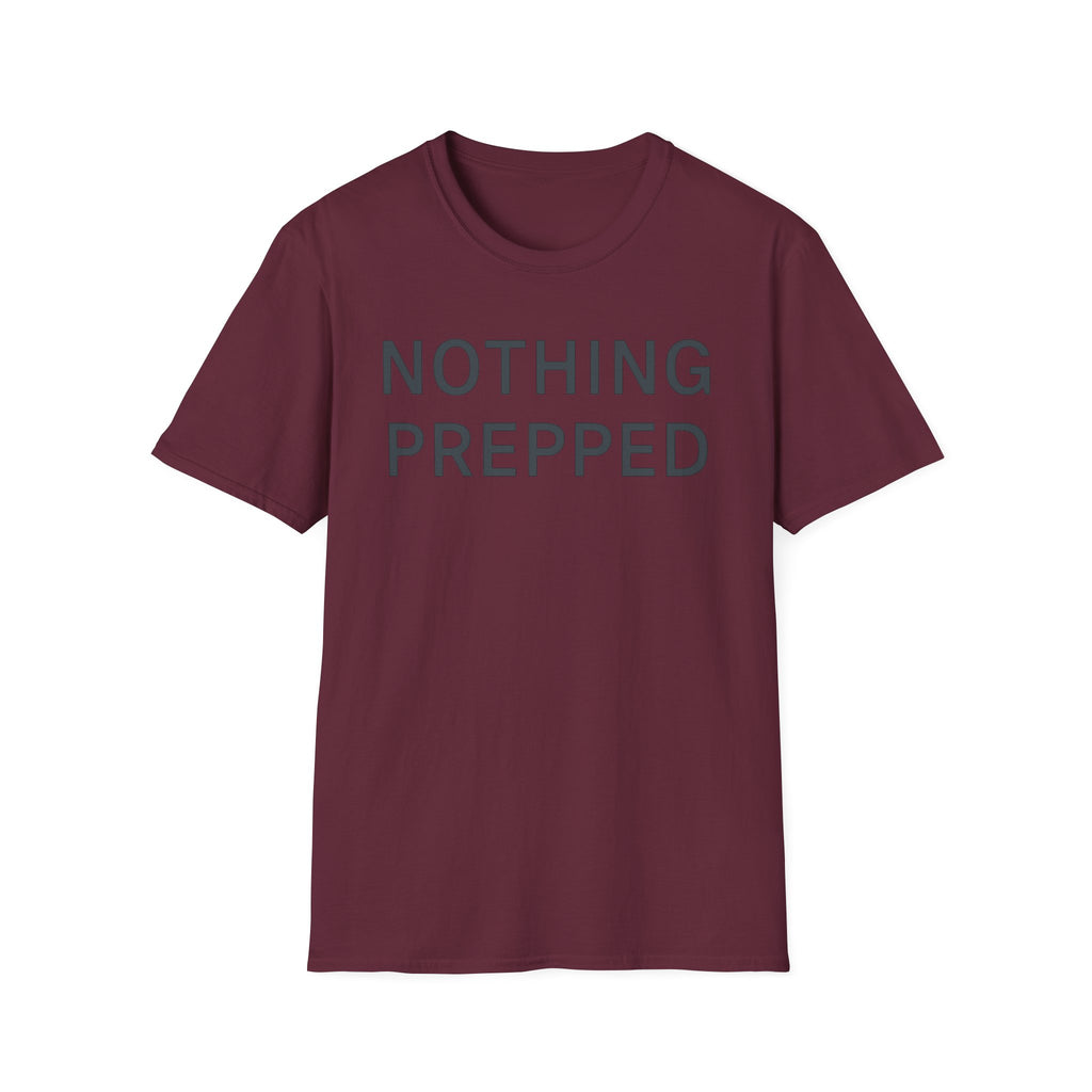 Nothing Prepped T-Shirt