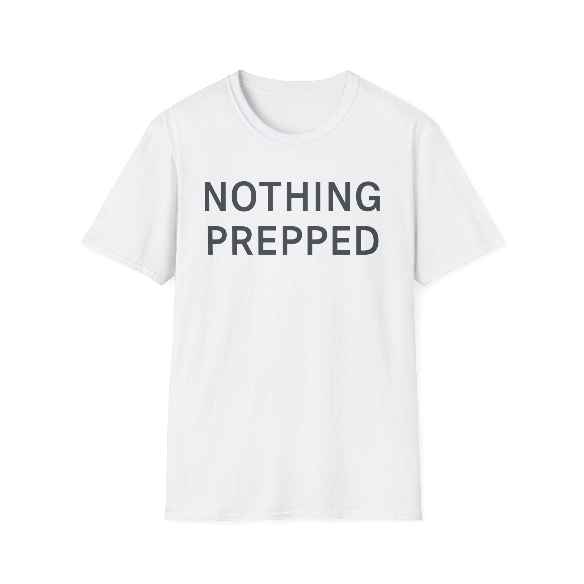 Nothing Prepped T-Shirt
