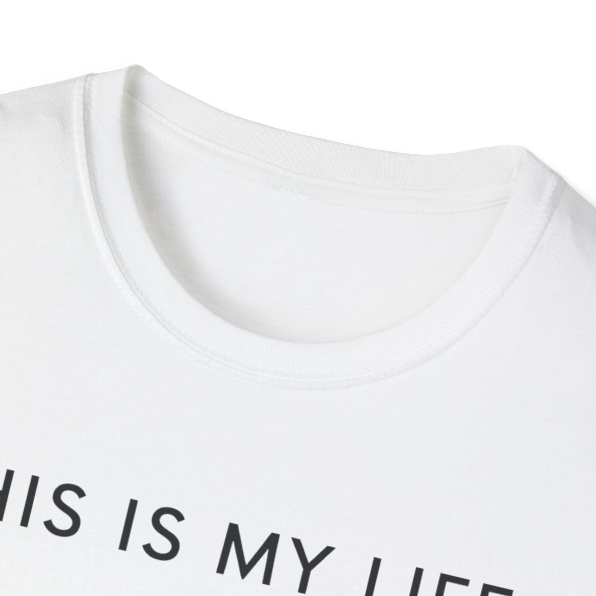 This Is My Life T-Shirt