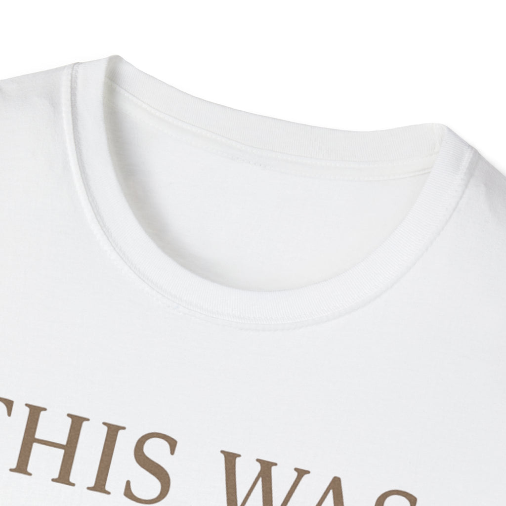 This Was The Day T-Shirt