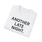Late Night T-Shirt