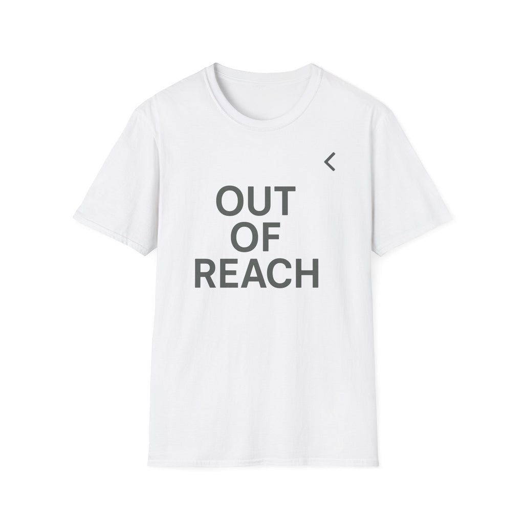 Out Of Reach T-Shirt