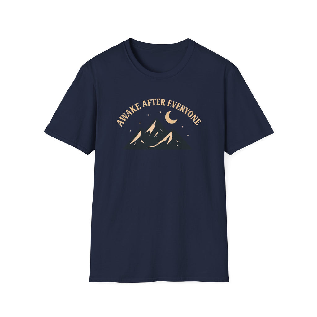 Awake After Everyone T-Shirt