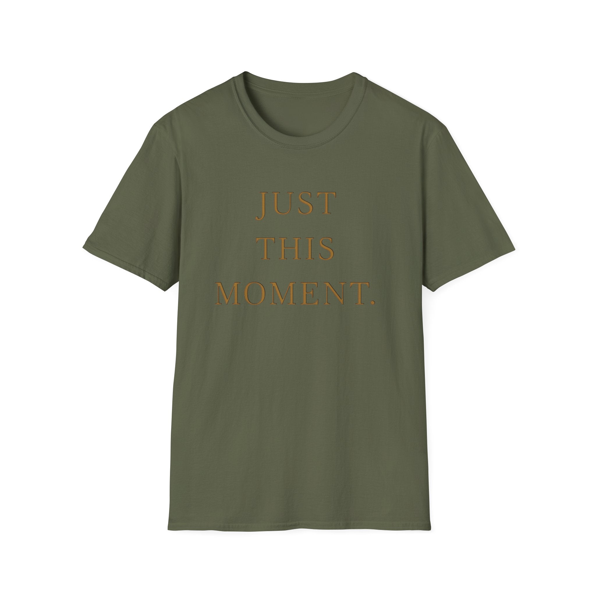 Just This Moment T-Shirt