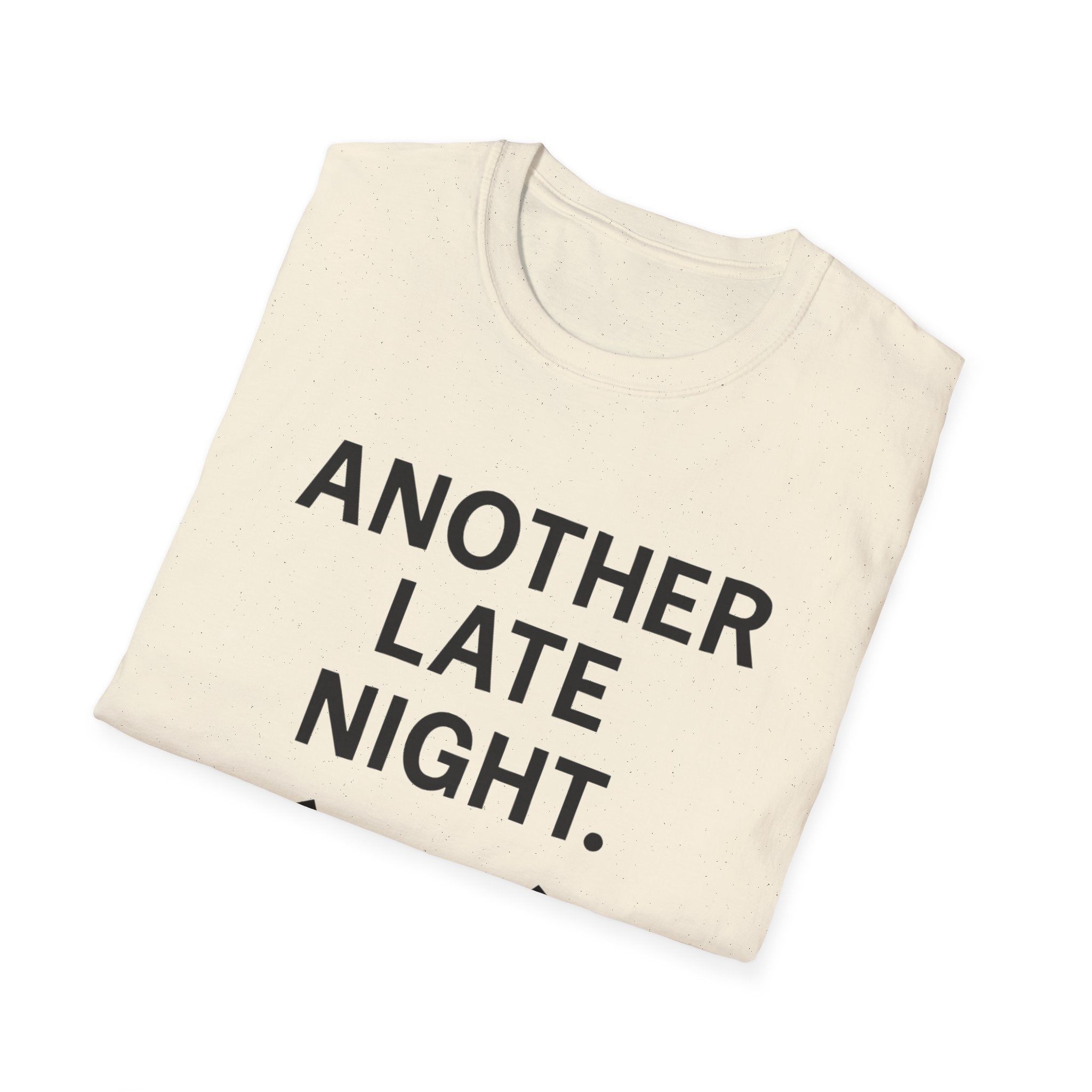 Late Night T-Shirt