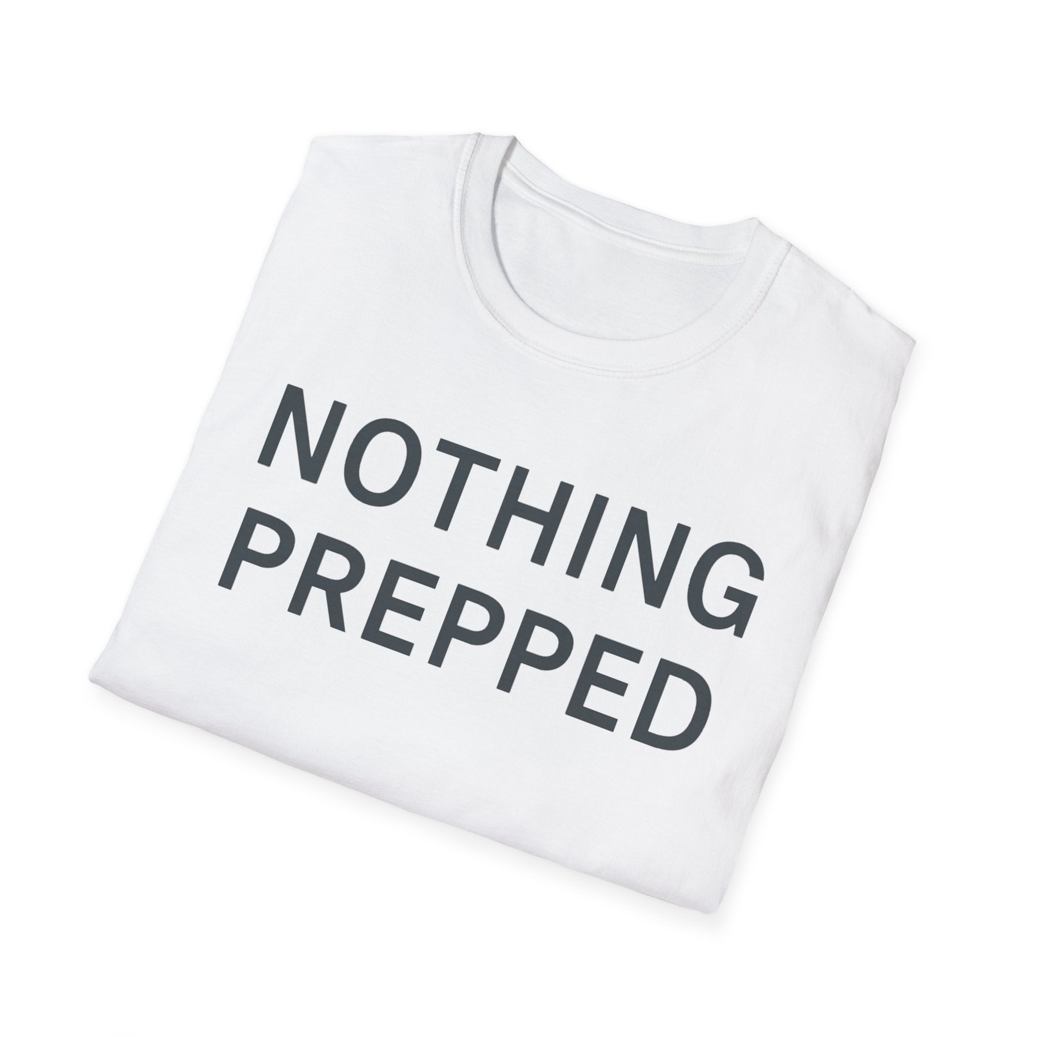 Nothing Prepped T-Shirt