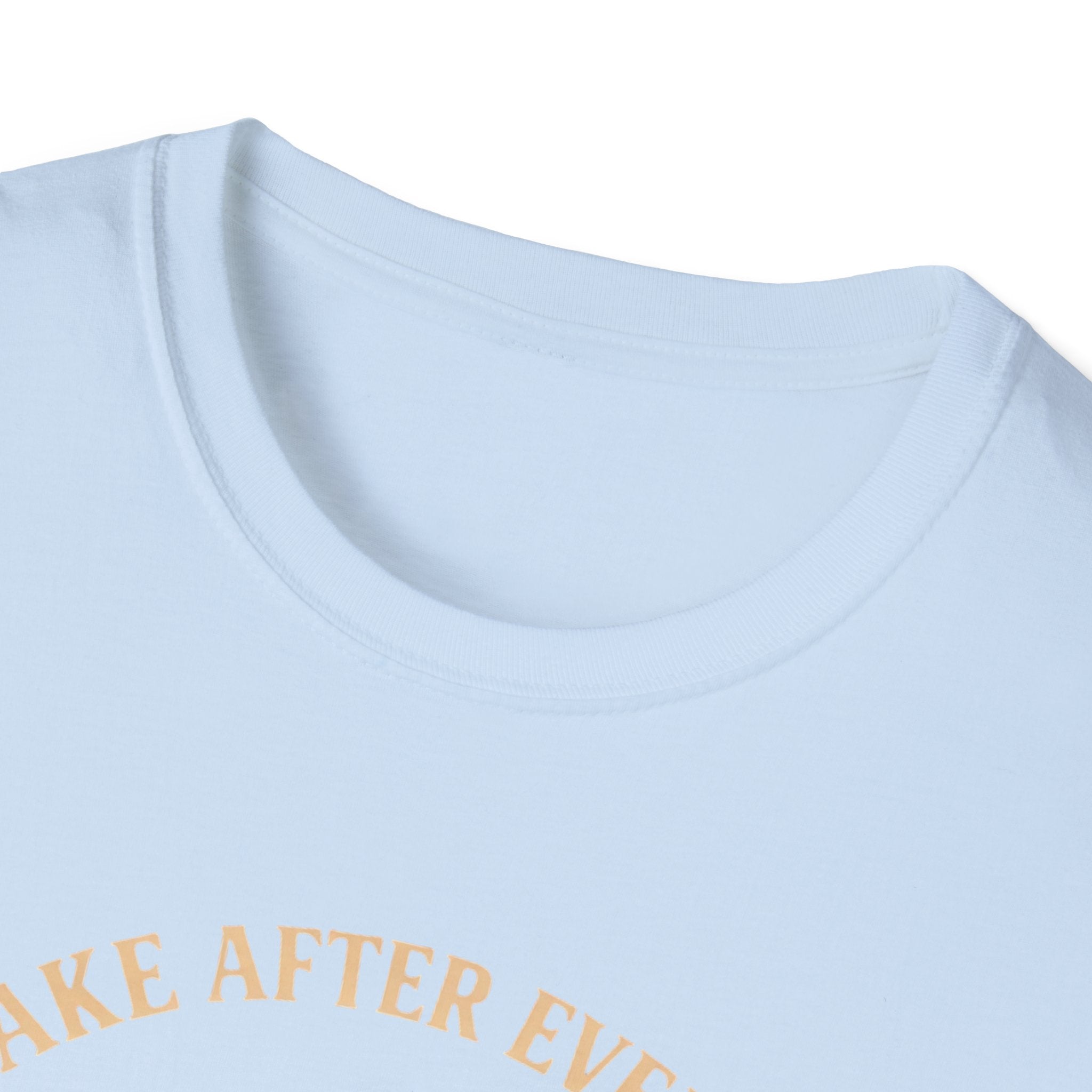 Awake After Everyone T-Shirt