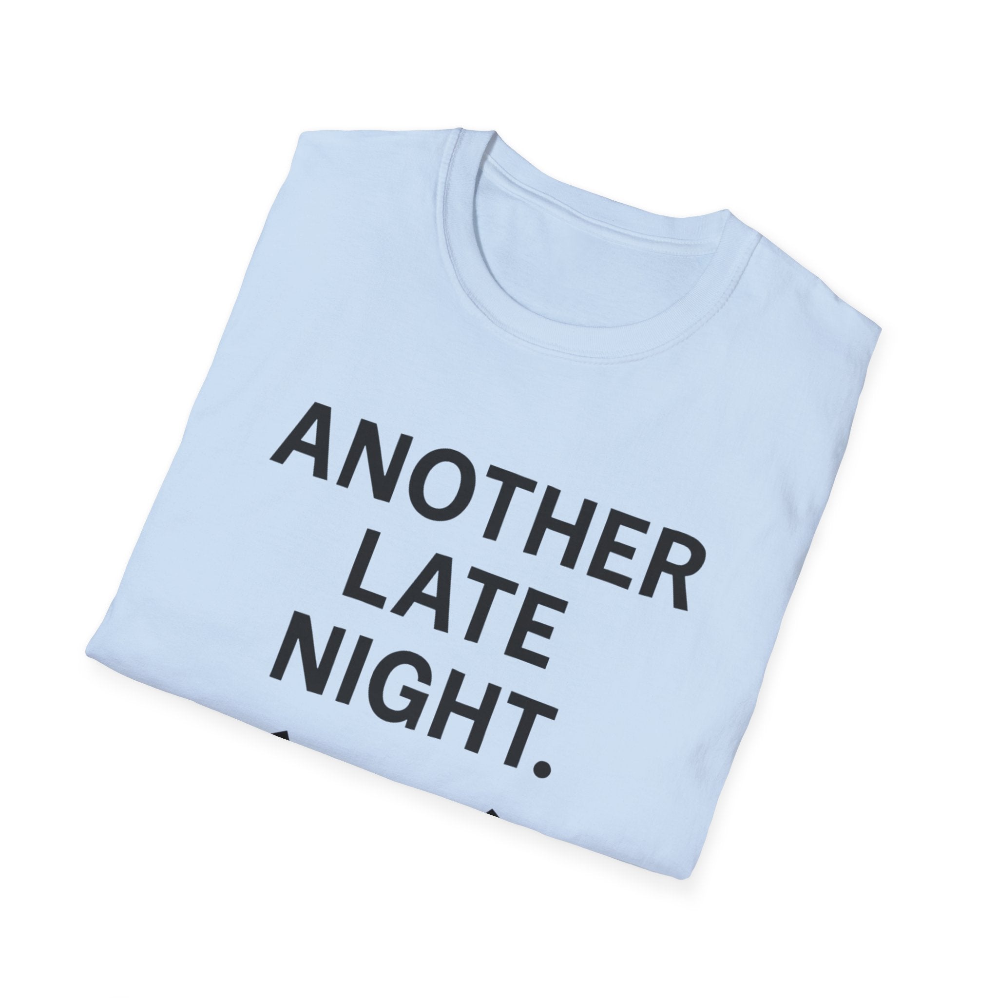 Late Night T-Shirt