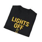 Lights Off, Mind On T-Shirt