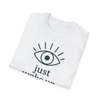 Just Woke Up T-Shirt