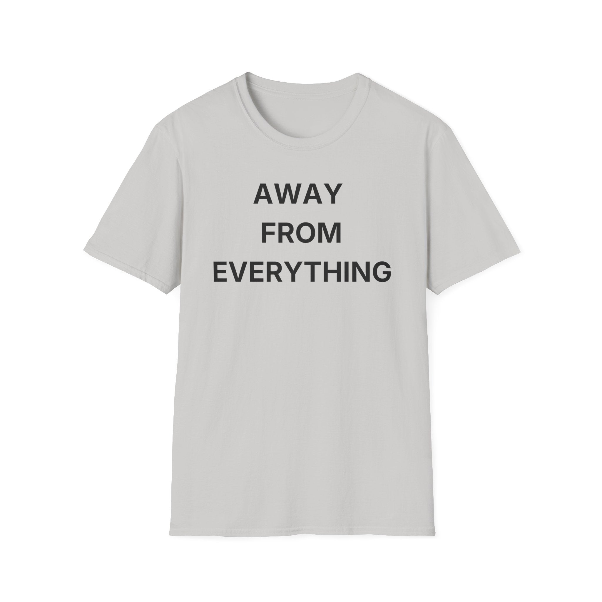 Away From Everything T-Shirt