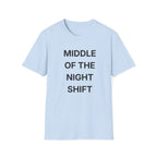 Night Shift T-Shirt