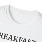 Whatever For Breakfast T-Shirt