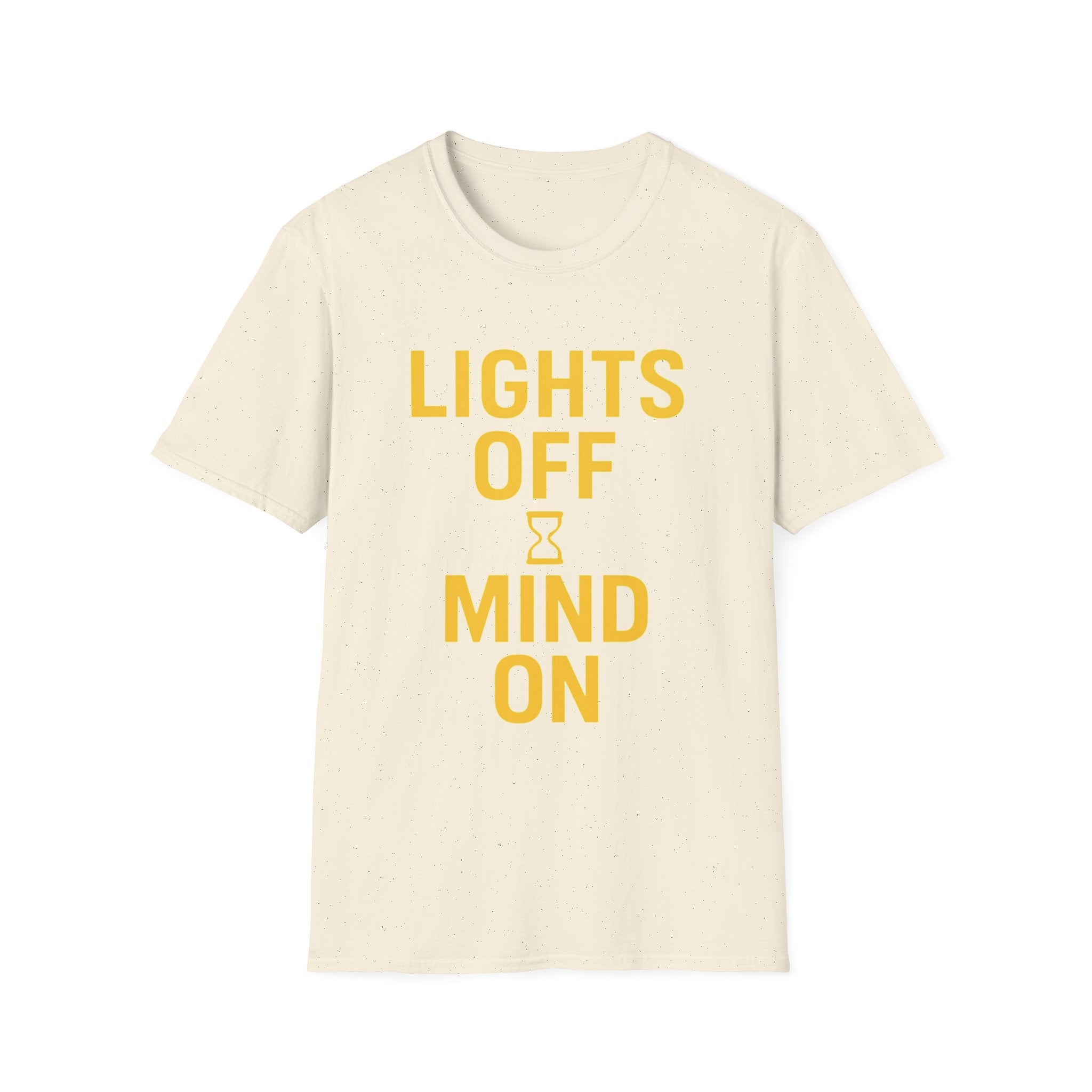Lights Off, Mind On T-Shirt