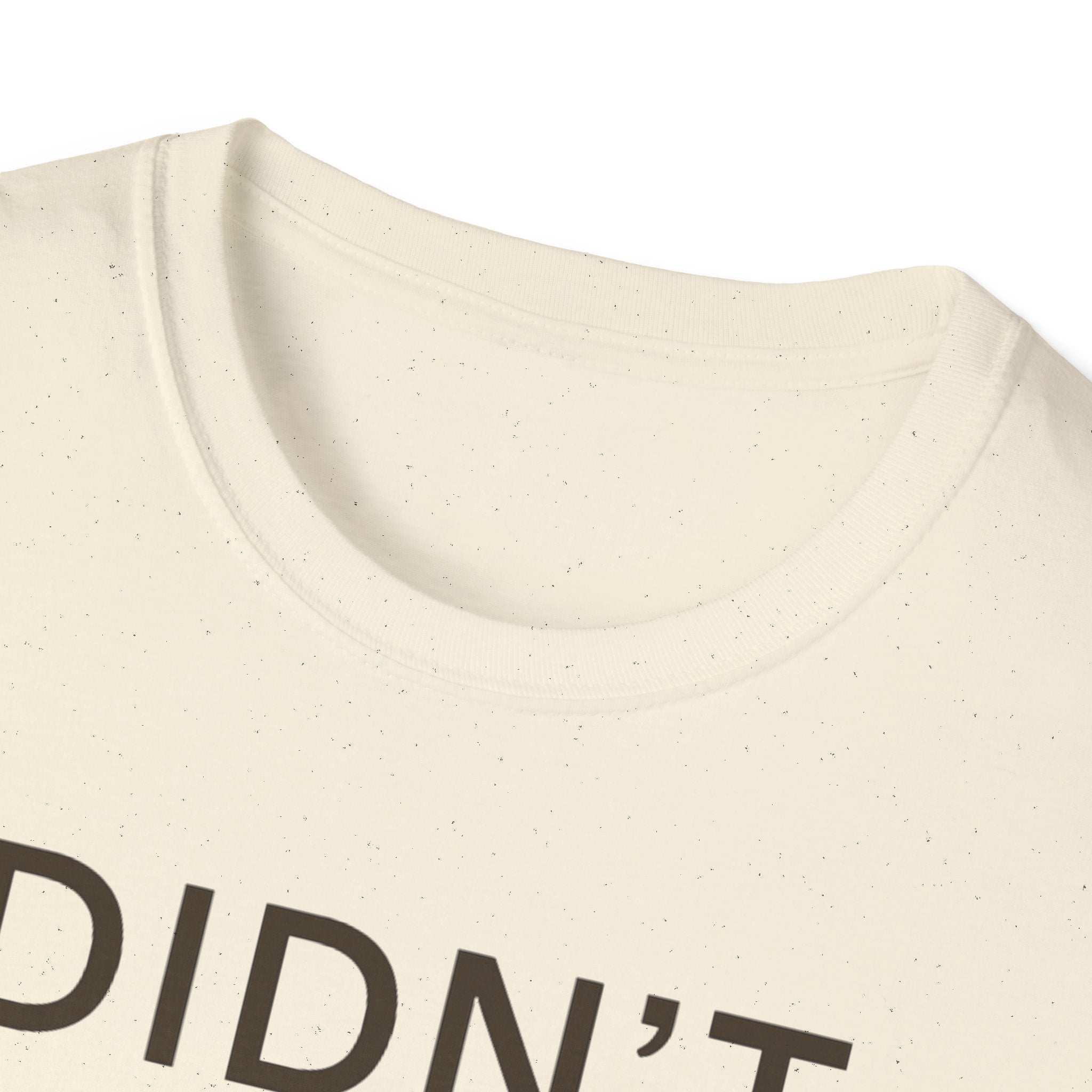 Didn't Cook Tonight T-Shirt