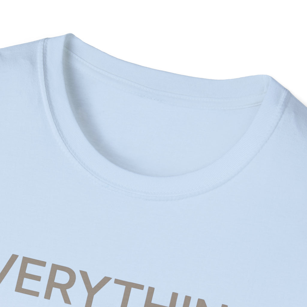 Everything Feels Loud T-Shirt